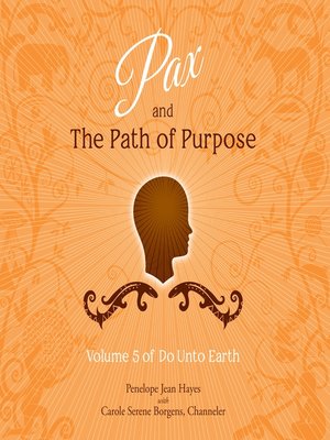 cover image of Pax and the Path of Purpose